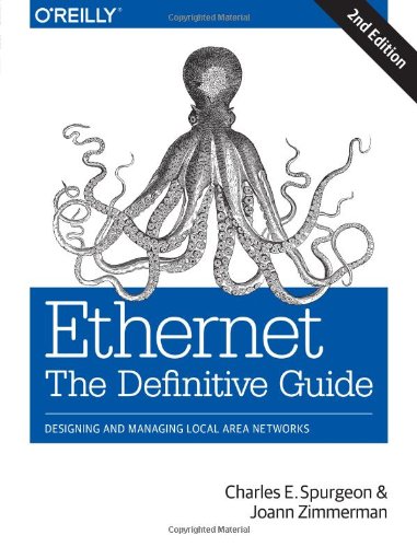 Ethernet The Definitive Guide 2nd Edition Charles E Spurgeon