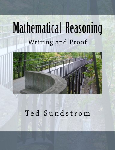 Mathematical Reasoning Writing And Proof 3 V11 Ted Sundstrom