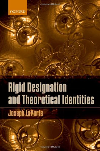 Rigid Designation And Theoretical Identities Joseph Laporte