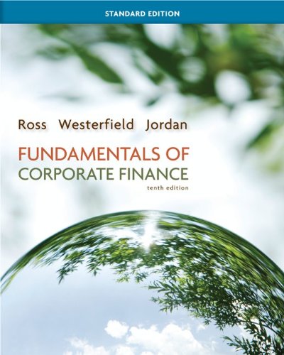 Fundamentals Of Corporate Finance Standard Edition 10th Edition Stephen Ross