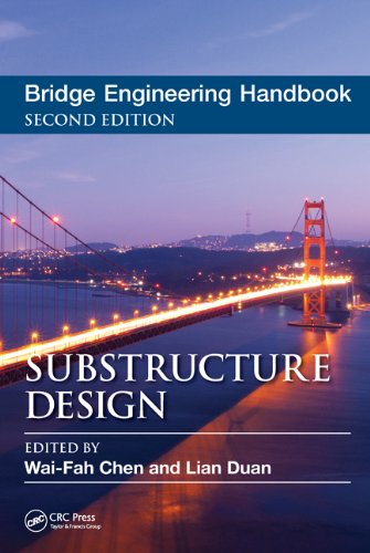 Bridge Engineering Handbook Second Edition Substructure Design 2nd Edition Waifah Chen
