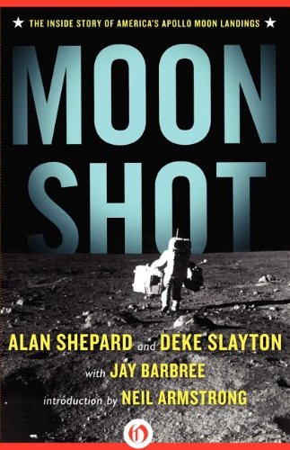 Moon Shot The Inside Story Of Americas Apollo Moon Landings Alan Shepard