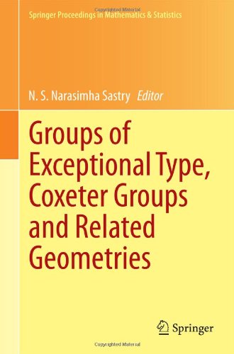 Groups Of Exceptional Type Coxeter Groups And Related Geometries 2014th Edition Ns Narasimha Sastry