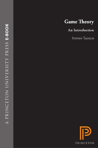 Game Theory An Introduction Steven Tadelis