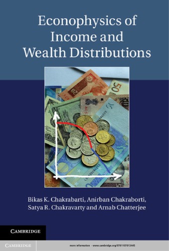 Econophysics Of Income And Wealth Distributions Bikas K Chakrabarti