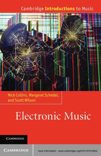 Electronic Music Nick Collins Margaret Schedel Scott Wilson
