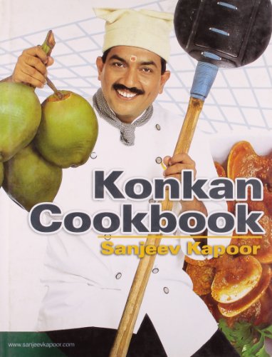 Konkan Cookbook 1st Edition Sanjeev Kapoor