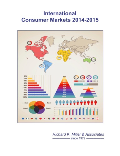 International Consumer Markets 2014 Richard K Miller Kelli Washington