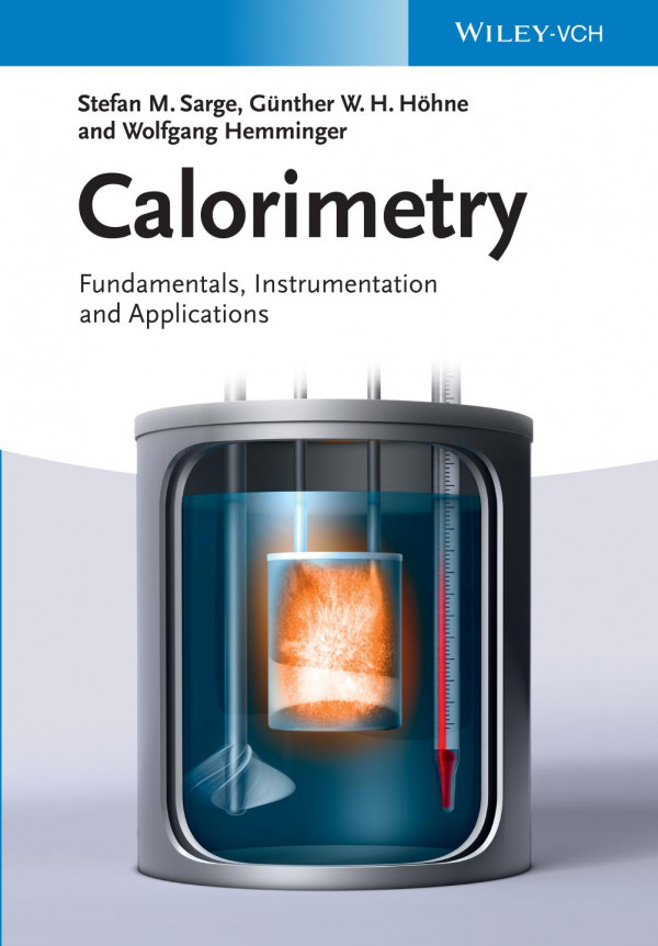 Calorimetry Fundamentals Instrumentation And Applications 1st Edition Wolfgang Hemminger