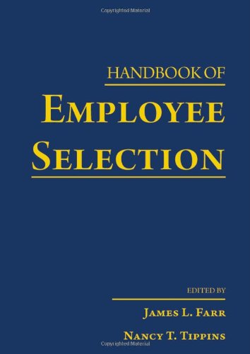 Handbook Of Employee Selection James L Farr Nancy T Tippins