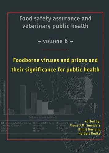 Foodborne Viruses And Prions And Their Significance For Public Health 1st Edition Frans J M Smulders