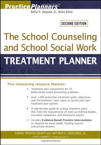 The School Counseling And School Social Work Treatment Planner 2nd Edition Sarah Edison Knapp