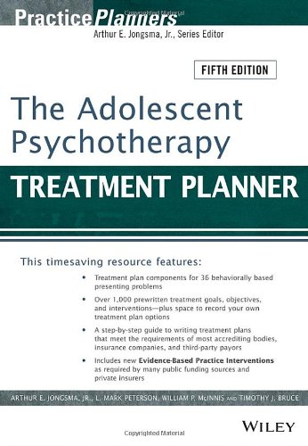 The Adolescent Psychotherapy Treatment Planner 5th Ed With Dsm5 Updates 5th Edition Arthur E Jongsma Jr