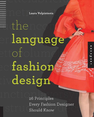 The Language Of Fashion Design First Edition First Laura Volpintesta