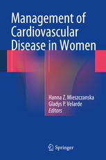 Management Of Cardiovascular Disease In Women 1st Edition Hanna Z Mieszczanska
