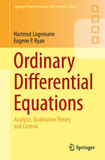 Ordinary Differential Equations Analysis Qualitative Theory And Control 1st Edition Hartmut Logemann