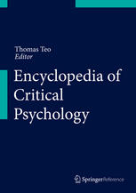 Encyclopedia Of Critical Psychology 1st Edition Thomas Teo Eds