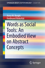 Words As Social Tools An Embodied View On Abstract Concepts 1st Edition Anna M Borghi