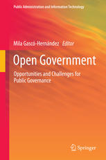 Open Government Opportunities And Challenges For Public Governance 1st Edition Mila Gaschernndez Eds