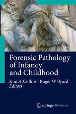 Forensic Pathology Of Infancy And Childhood 1st Edition Kim A Collins