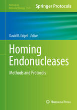 Homing Endonucleases Methods And Protocols 1st Edition David R Edgell Eds