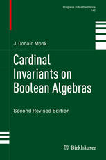 Cardinal Invariants On Boolean Algebras Second Revised Edition 2nd Edition J Donald Monk Auth