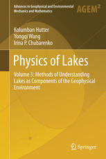 Physics Of Lakes Volume 3 Methods Of Understanding Lakes As Components Of The Geophysical Environment 1st Edition Kolumban Hutter