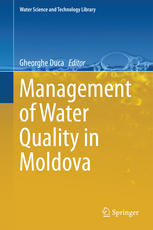 Management Of Water Quality In Moldova 1st Edition Gheorghe Duca Eds