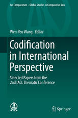 Codification In International Perspective Selected Papers From The 2nd Iacl Thematic Conference 1st Edition Wenyeu Wang Eds