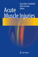 Acute Muscle Injuries 1st Edition Gino Mmj Kerkhoffs Elvire Servien Eds
