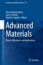 Advanced Materials Physics Mechanics And Applications 1st Edition Shunhsyung Chang