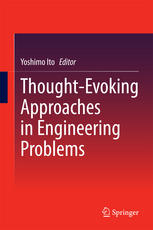 Thoughtevoking Approaches In Engineering Problems 1st Edition Yoshimo Ito Eds