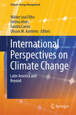 International Perspectives On Climate Change Latin America And Beyond 1st Edition Walter Leal Filho
