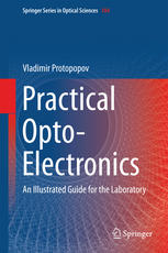 Practical Optoelectronics An Illustrated Guide For The Laboratory 1st Edition Vladimir Protopopov Auth