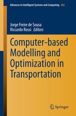 Computerbased Modelling And Optimization In Transportation 1st Edition Jorge Freire De Sousa