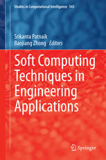 Soft Computing Techniques In Engineering Applications 1st Edition Srikanta Patnaik