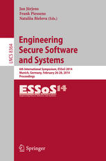 Engineering Secure Software And Systems 6th International Symposium Essos 2014 Munich Germany February 2628 2014 Proceedings 1st Edition Jan Jrjens