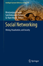 Social Networking Mining Visualization And Security 1st Edition Mrutyunjaya Panda