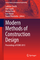 Modern Methods Of Construction Design Proceedings Of Icmd 2013 Ladislav Evik