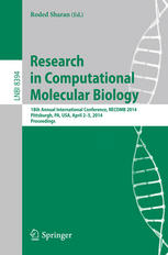 Research In Computational Molecular Biology 18th Annual International Conference Recomb 2014 Pittsburgh Pa Usa April 25 2014 Proceedings 1st Edition Roded Sharan Eds
