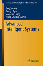 Advanced Intelligent Systems 1st Edition Yong Soo Kim Young J Ryoo