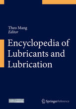 Encyclopedia Of Lubricants And Lubrication 1st Theo Mang