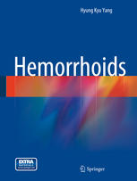 Hemorrhoids 1st Edition Hyung Kyu Yang Auth