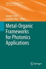 Metalorganic Frameworks For Photonics Applications 1st Edition Banglin Chen