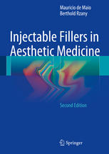 Injectable Fillers In Aesthetic Medicine 2nd Edition Mauricio De Maio