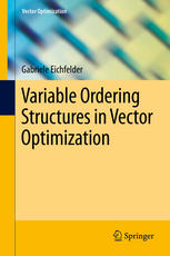 Variable Ordering Structures In Vector Optimization 1st Edition Gabriele Eichfelder Auth