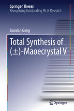 Total Synthesis Of Maoecrystal V 1st Edition Jianxian Gong Auth