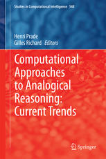 Computational Approaches To Analogical Reasoning Current Trends 1st Edition Henri Prade