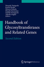 Handbook Of Glycosyltransferases And Related Genes 2nd Edition Naoyuki Taniguchi