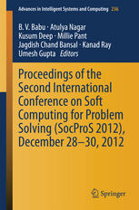 Proceedings Of The Second International Conference On Soft Computing For Problem Solving Socpros 2012 December 2830 2012 1st Edition B V Babu